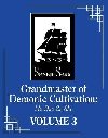 Grandmaster of Demonic Cultivation 3: Mo Dao Zu Shi - Tong Xiu Mo Xiang