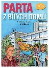 Parta z blch dom - Vlastislav Toman