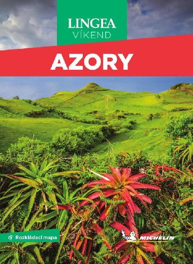 Prvodce Azory - Michelin - Kolektiv autor 