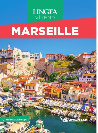 Prvodce Marseille - Michelin - Kolektiv autor 