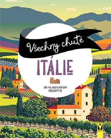 Vechny chut Itlie - 