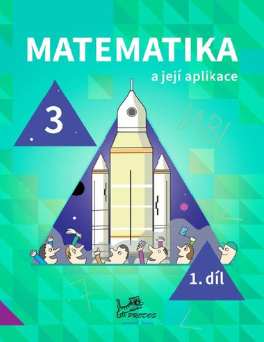 Matematika a jej aplikace 3 - 1. dl - Hana Mikulenkov