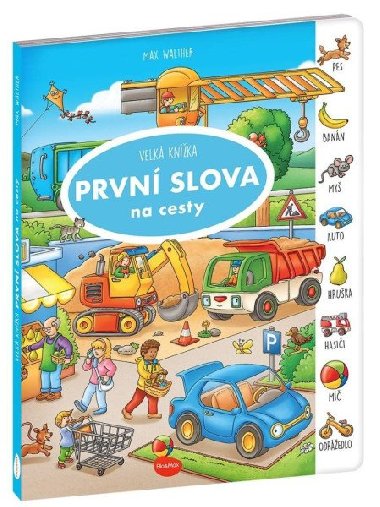 Na cesty - Velk knka PRVN SLOVA - Walther Max