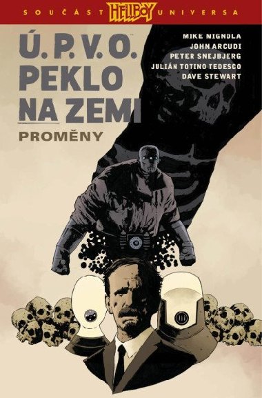 .P.V.O. Peklo na zemi 12 - Promny - Arcudi John, Mignola Mike