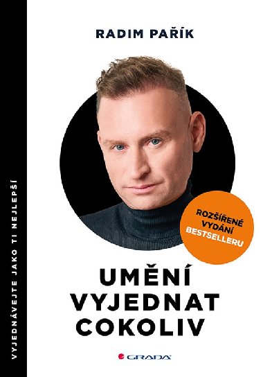 Umn vyjednat cokoliv - rozen vydn - Radim Pak 