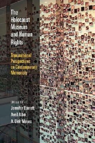 Holocaust Museum and Human Rights - Barrett Jennifer