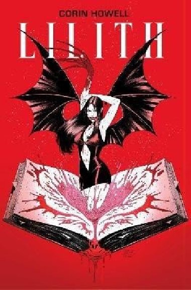 Lilith Vol. 1 - Howell Corin