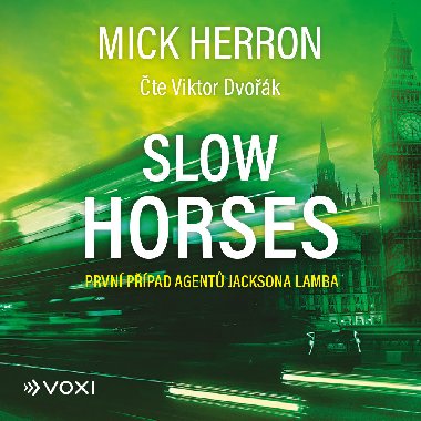 Slow Horses - Mick Herron 