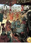 Marco Polo 2 - Na dvoře velkého chána - Fabio Bono; Christian Clot; Didier Convard
