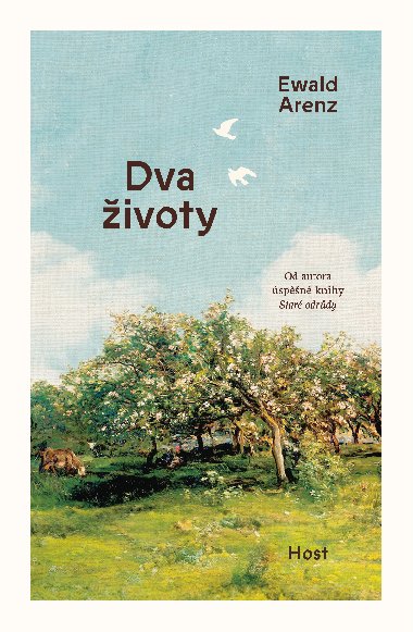 Dva ivoty - Ewald Arenz 