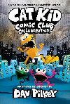 Cat Kid Comic Club 4: from the Creator of Dog Man - Pilkey Dav
