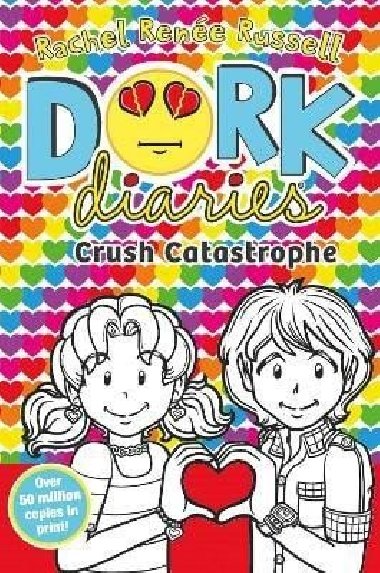 Dork Diaries: Crush Catastrophe - Russell Rachel Renee