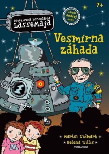Detektvna kancelria LasseMaja Vesmrna zhada - Martin Widmark; Helena Willisov