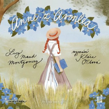 Anne z Avonlea - CDmp3 (te Klra Sedlkov Oltov) - Montgomeryov Lucy Maud