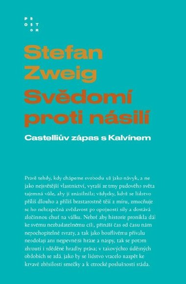 Svdom proti nsil - Castelliv zpas s Kalvnem - Zweig Stefan