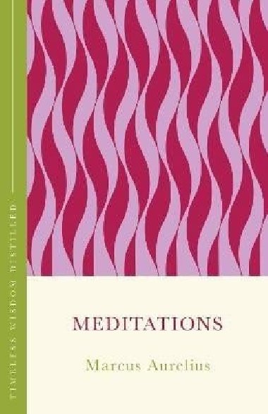 Meditations - Aurelius Marcus