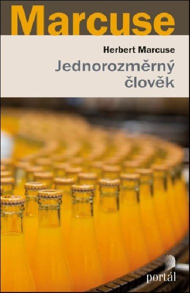 Jednorozmrn lovk - Herbert Marcuse