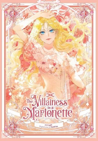 The Villainess Is a Marionette, Vol. 1 - hanirim