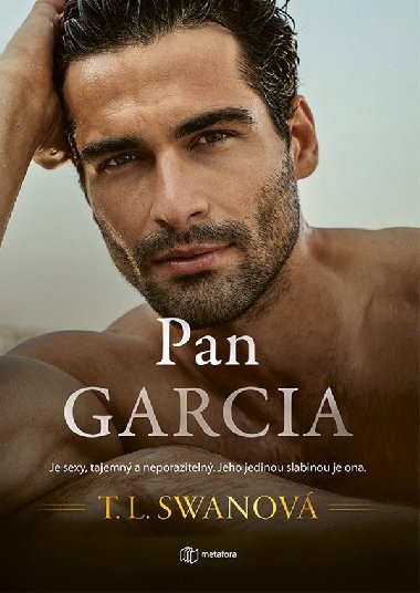 Pan Garcia - T.L. Swan 