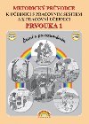 Metodick prvodce Prvouka 1 k uebnici s pracovnm seitem a k pracovn uebnici, ten s porozumnm - Vieweghov Thea