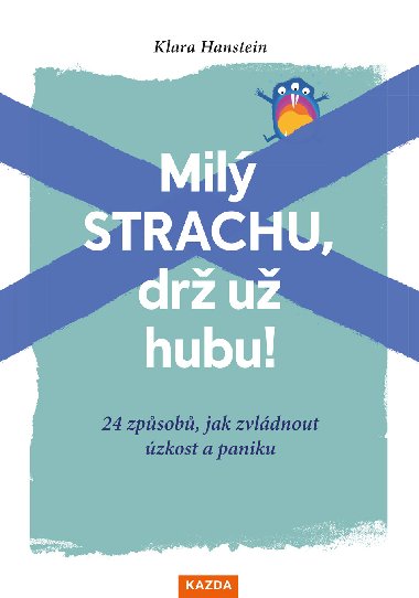 Mil strachu, dr u hubu! - Klara Hanstein 
