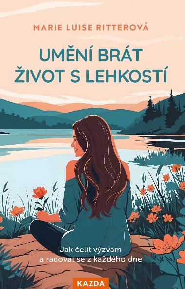 Umn brt ivot s lehkost - Marie Luise Ritter 