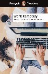 Penguin Readers Level 5: Work Remotely (ELT Graded Reader) - Tohme Anastasia