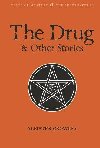The Drug and Other Stories: Second Edition - Crowley Aleister