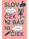 Slovnek z bsniiek - Jana Juhsov; Silvia Kakov; Veronika Paick