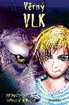 Vrn vlk - Oldika Ciprov; Lenka Nmcov
