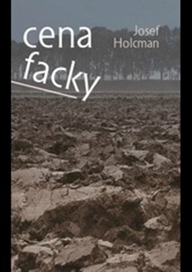 Cena facky - Josef Holcman