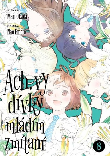 Ach, vy dvky mldm zmtan 8 - Okada Mari