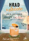 Hrad v ktsku - Julie Caplinov