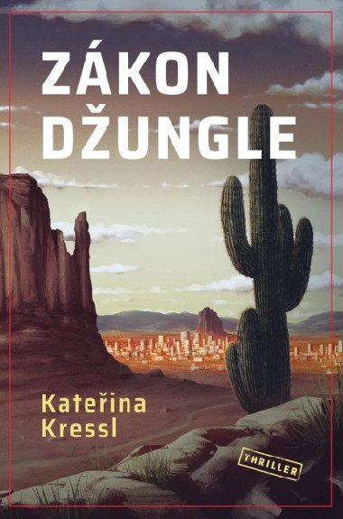 Zkon dungle - Kressl Kateina