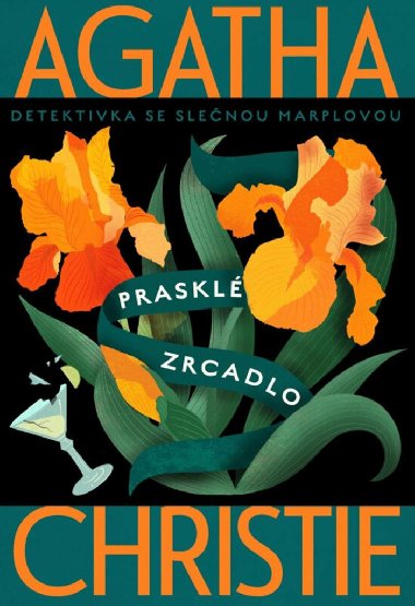 Praskl zrcadlo - Agatha Christie