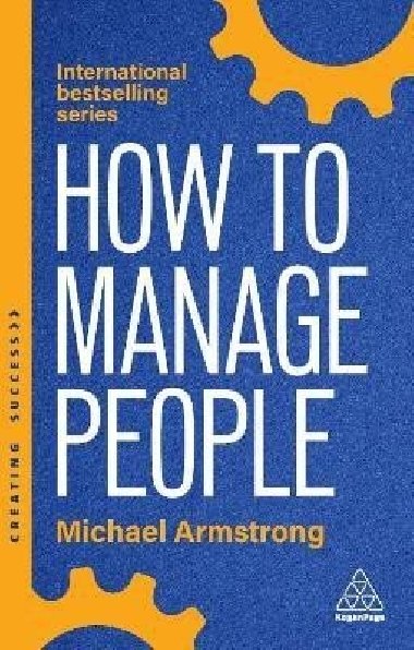 How to Manage People - Armstrong Michael