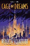 Cage of Dreams - Rebecca Schaeffer