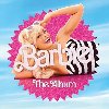 Barbie The Album - Best Weeknd Ever Edition (pink Vinyl Album) - Various Artists