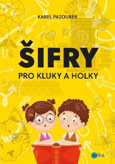 ifry pro kluky a holky - Karel Pazourek