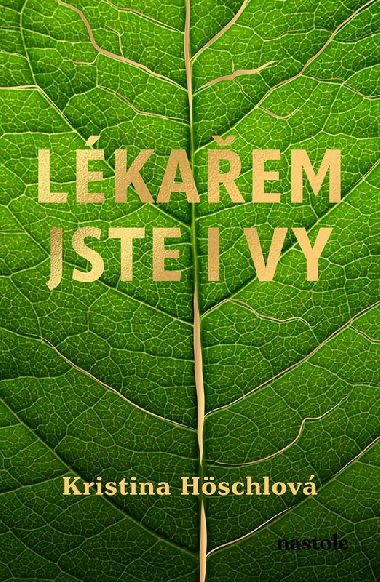 Lkaem jste i vy - Kristina Hschlov