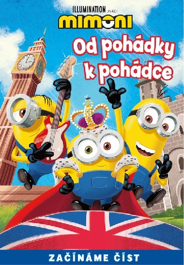 Od pohdky k pohdce - Mimoni - 