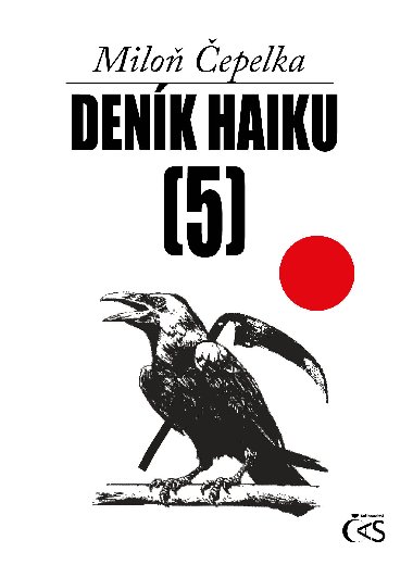 Denk haiku 5 - Milo epelka 