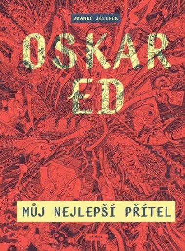 Oskar Ed - Mj nejlep ptel - Jelinek Branko