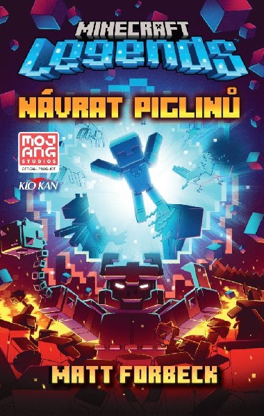 Minecraft legends - nvrat piglin - Matt Forbeck