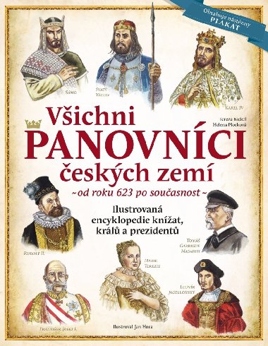 Vichni panovnci eskch zem od roku 623 po souasnost - Tereza Nickel, Helena Plockov