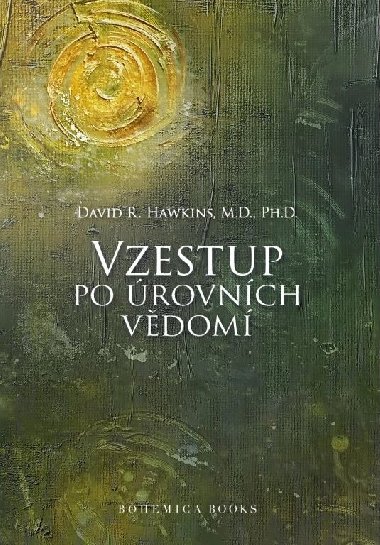 Vzestup po rovnch vdom - David R. Hawkins
