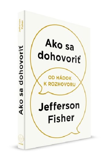 Ako sa dohovori - Jefferson Fisher