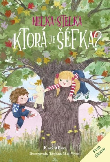 Nelka a Stelka 2: Ktor je fka? (slovensky) - Allen Kari