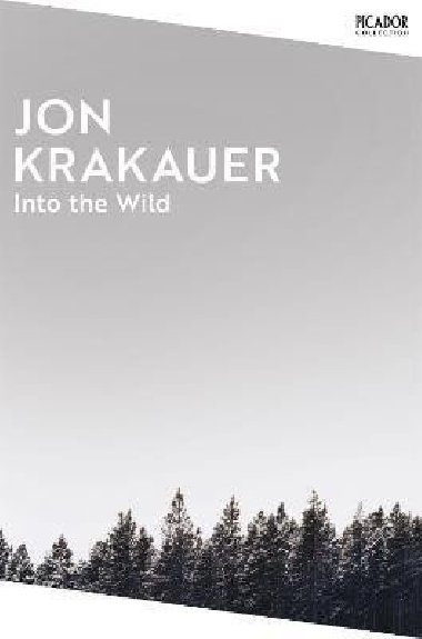 Into the Wild - Krakauer Jon