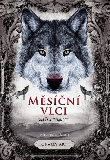 Msn vlci: Smeka temnoty - Charly Art
